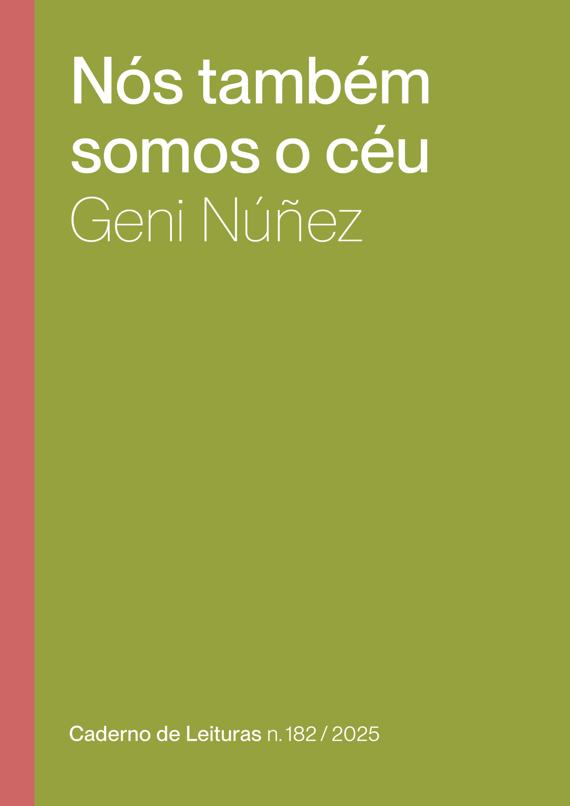 n.182 | 2025 Nós também somos o céu